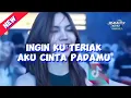 Download Lagu DJ INGIN KU TERIAK-BILANG I LOVE YOU NEW RIMEX FULL BASS 2024