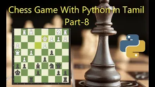 Chess Game with Python Tamil Part-8 Placing the Pieces on the board