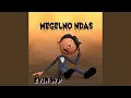 Download Lagu Megelno Ndas Download Lagu Megelno Ndas
