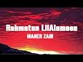 Download Lagu Maher Zain - Rahmatun LilAlameen (Lyrics)