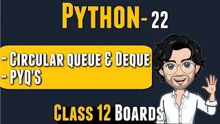 Circular Queue Dequeue PYQs Class 12 Python Computer Science for Boards