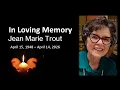 Jean Trout - In Loving and Caring Memory