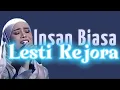 Download Lagu Insan Biasa - Lesti Kejora (Lyrics / Lirik Lagu Dangdut)