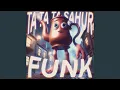 Download Lagu Ta Ta Ta Sahur FUNK (SLOWED)