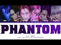 WayV 'Phantom' Lyrics (威神V Phantom 歌词) (Color Coded Lyrics)