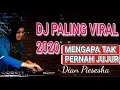 DJ Mengapa Tak Pernah Jujur
