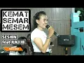 Download Lagu KEMAT SEMAR MESEM - SESHIN feat JUKI JEMBRONG - JEMBRONG BEKEN LIVE ONLINE 7 SEPTEMBER 2022