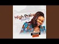 Download Lagu High Praise Medley: When I Consider the Heavens / Almighty Father Take All Glory / Na Ime Gi /...
