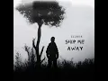 Xilence - Ship Me Away (Official Audio)