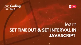 LIVE Master JavaScript Timing Functions - Unlock the Power of setTimeout setInterval