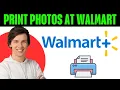 How To Print Photos At Walmart From Iphone 2025