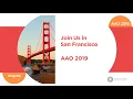 AAO 2019 Find Your Inspiration in San Francisco