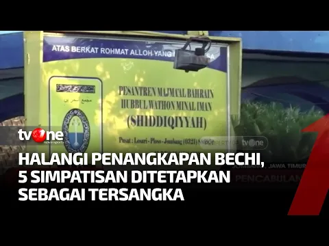 5 Simpatisan Halangi Penangkapan Bechi Ditetapkan Tersangka