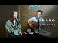 Download Lagu KOMANG - RAIM LAODE | Adlani Rambe Ft. Loisa Ramadhani (Live Cover)