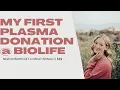 Plasma Rookie to Donation Pro My First Time at BioLife