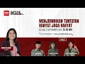 Download Lagu Menjernihkan Tuntutan, Rakyat Jaga Rakyat | Inside Politics with Diana Valencia