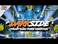 DJ TRAP DARKSIDE FULL BASS ANTI NROTOK TJAP TASSO❗❗|| ARYA REVOLUTION