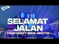 Download Lagu DJ SELAMAT JALAN STYLE TRAP PARTY BASS BLAYER DROP VIRAL TIK TOK TERBARU 2024