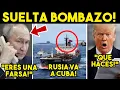 Lagu ARDE TROYA! TRUENA RUSIA, EXHIBE FARSA DE TRUMP. ALISTA GOLPE A EU EN CUBA. HOY
