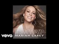 Download Lagu Mariah Carey - It's A Wrap (Audio)