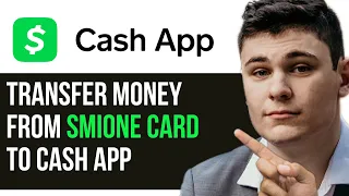 HOW TO INSTANTLY TRANSFER MONEY FROM SMIONE CARD TO CASH APP 2025 FULL GUIDE