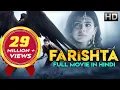 Download FARISHTA (2018) | New Released Full Hindi Dubbed Movie | Naga Anvesh, Hebah Patel |South Movies 2018 mp4 3gp mp3 videos - waplic