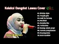 Download Lagu KOLEKSI DANGDUT LAWAS - COVER SELVI ANGGRAENI - Ditelan alam,Janji itu hutang