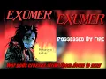 EXUMER - Possessed By Fire - Lyrics