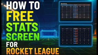 How to Free Stats Screen for Rocket League