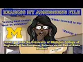 I Viewed My Admissions File How I Got Into UMICH Engineering My Advice for the Application
