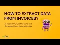 How to Extract Data from Invoices with OCR LLM and Computer Vision