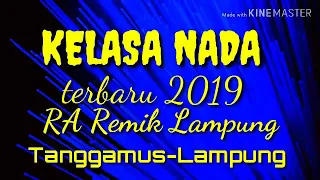 Download KELASA NADA TERBARU 2019 MP3