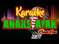 Download Lagu Anake ayah | Karaoke