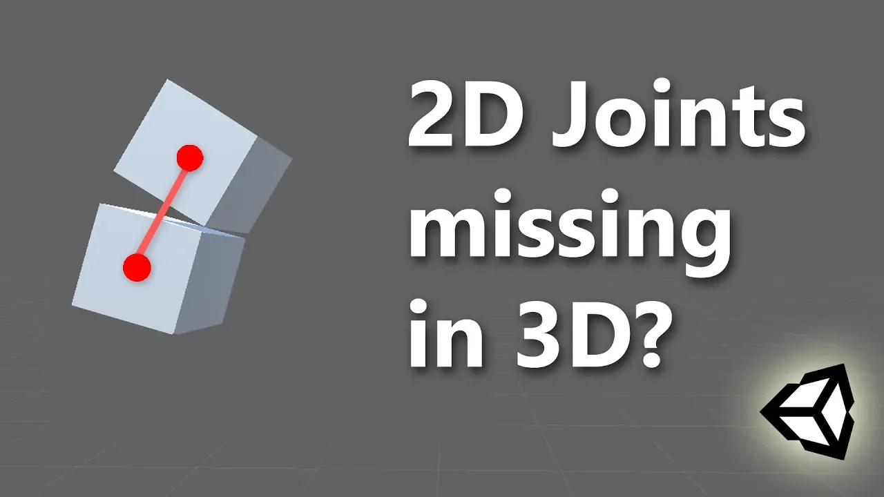 Convert 2D Joints in 3D Joints - Unity Tutorial