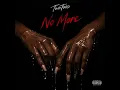 No More