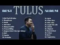 Download Lagu Playlist Best Album (TULUS) - Koleksi Lagu Terbaik Tulus - Top Hits Spotify Indonesia 2024-2025