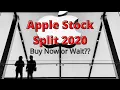 Apple Stock Split 2020 Should I Buy Now or Wait Will There Be Another Stock Market Crash in 2020