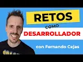 PROBLEMAS de un DESARROLLADOR con Fernando Cejas