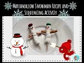 Marshmallow Snowman Recipe SEQUENCING Interactive