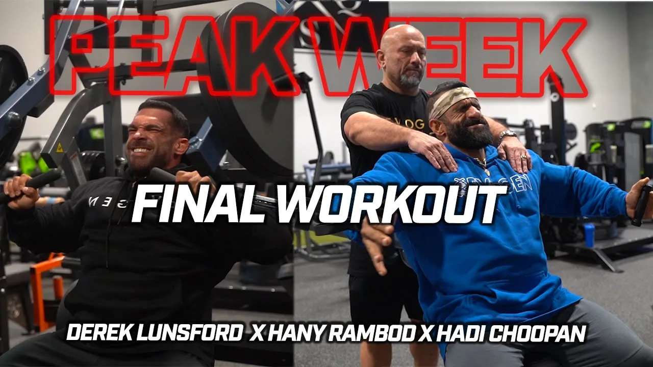 FINAL WORKOUT Mr. Olympia Hadi Choopan X Hany Rambod X Derek Lunsford | 2 DAYS OUT