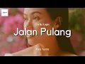 Download Lagu Yura Yunita - Jalan Pulang (Lirik Lagu)