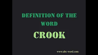 Definition of the word Crook
