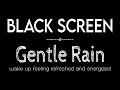 Download Lagu Gentle Rain Sounds for Instantly Sleep Black Screen | Rain to Relaxation \u0026 Meditation
