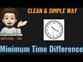 Minimum Time Difference Easy Approach Detailed Leetcode 539 codestorywithMIK