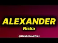Niska - Alexander (lyrics/paroles)
