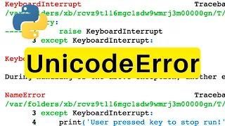 UnicodeError Python Tutorial