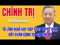 Tô Lâm nghỉ đúng tuổi: Thông điệp mạnh mẽ từ Đại hội 14 và tương lai Đảng Cộng Sản Việt Nam