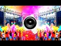 Lagu Holi Dj Remix Songs | Happy Holi New Edm Mix 2026 | Dj Music 2026 | Dance Mix 2026 | Holi Songs 2026