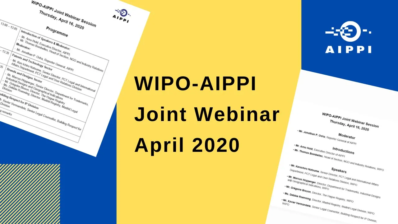 WIPO-AIPPI Joint Webinar - April 2020