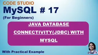 MySQL Tutorial 17 JAVA DATABASE CONNECTIVITY JDBC WITH MYSQL